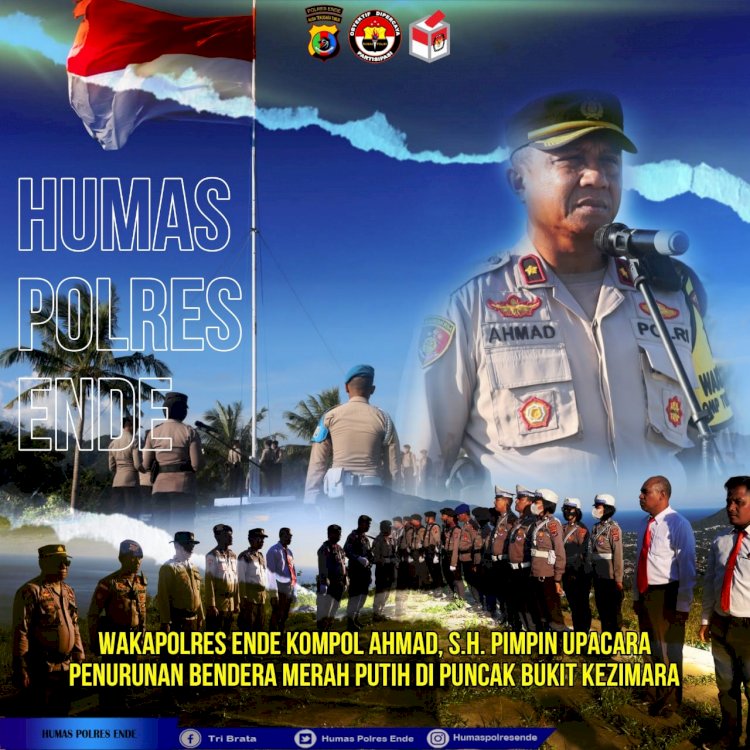 Polres Ende Laksanakan Upacara Penurunan Bendera Merah Putih Di Puncak Bukit Kezimara Ende