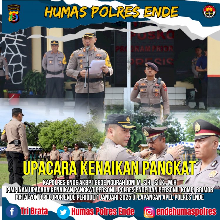 Polres Ende Gelar Upacara Kenaikan Pangkat Perwira Dan Bintara Polri Periode 1 Januari 2025