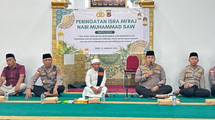 Peringati Hari Isra Mi'raj, Kapolres Ende: Jadikan Peringatan Isra Mi'raj Ini sebagai Momen Menambah Keimanan kita Melalui Ibadah Sholat